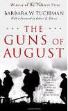 he Guns of August by Barbara Tuchman