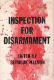 Inspection for disarmament edited by Melman