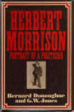 Herbert Morrison, portrait of a politician by Bernard Donaghue and G.W. Jones