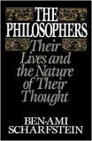 The philosophers: Their lives and the nature of their thought