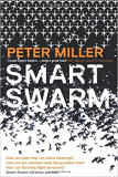 Smart Swarm by  Peter Miller, hbk
