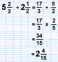 5 2/3 divided by 2 1/2 = 2 4/15