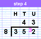 Simple division: hundreds, tens, units - step four